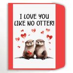 popmazing Çift İçin Sevimli Su Samuru Yıldönümü Kartı - 'I Love You Like No Otter' - Erkek Arkadaş Kız Arkadaş İçin Romantik Doğum Günü Kartı - Koca Karı için Komik Sevgililer Günü Kartları