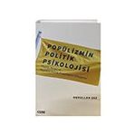 Popülizmin Politik Psikolojisi Çizgi Kitabevi Yayınları