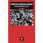 Porsuk Durgun Akardı - Mustafa Çalıkuşu Anısına Ersin Toker
