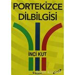 PORTEKIZCE DILBILGISI - İNCİ KUT