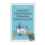 Portföy Yönetiminde Finansal Teknolojiler Hiperlink Yayınları