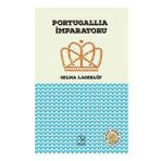 Portugallia İmparatoru - Selma Lagerlöf