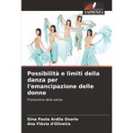 Possibilità e limiti della danza per l'emancipazione delle donne