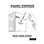 Posta Kutusu - Taha Sefa Aydın