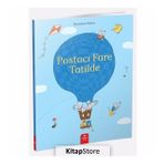 Postacı Fare Tatilde - Marianne Dubuc