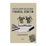 Postalların Gölgesinde Finansal Denetim - Meltem Keskin Köylü