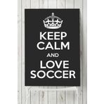 Postermanya Keep Calm And Love Futbol 90x130 cm Poster