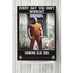 Postermanya Someone Else Does Vücut Geliştirme Body Building Fitness 50x70 cm Poster