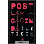 Postlar Çağında İletişim - Nihal Kocabay Şener