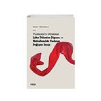 Postmodern Dönemde Lüks Tüketim Olgusu ve Muhafazakâr Kadının Değişen İmajı Çizgi Kitabevi Yayınları