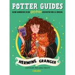 Potter Guides: Hermine Granger: Kleine Handbücher zu den Harry-Potter-Geschichten von J.K. Rowling | Viele spannente und lustige Einblicke in das Leben von Harrys bester Freundin!: 2