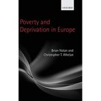 [(Poverty and Deprivation in Europe )] [Author: Brian Nolan] [Dec-2011]