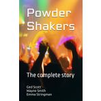 Powder Shakers: The Movie