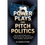 Power Plays and Pitch Politics: How the 2026 FIFA World Cup in the United States Redefined Global Sport, Diplomacy, and Geopolitics