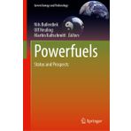 Powerfuels: Status and Prospects