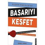 Pozitif Psikoloji İle Başarıyı Keşfet - Enes Ural