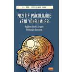Pozitif Psikolojide Yeni Yönelimler Nobel Bilimsel Eserler