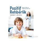 Pozitif Rehberlik - Yasemin Y. Çelikkol