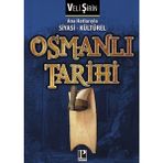 Pozitif Yayınları Ana Hatlarıyla Siyasi - Kültürel Osmanlı Tarihi