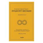 Pragmata Siyaset Üçgeni - Zygmunt Bauman Cilt 4 - Halis Çetin