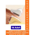 Pratik Çocuk Bebek Güvenlik Masa Komodin Mobilya Çarpma Önleyen Silikon Köşe Kenar Koruyucu 16 Adet