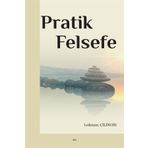 Pratik Felsefe - Lokman Çilingir