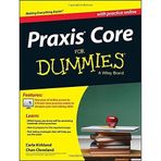 Praxis Core For Dummies, with Online Practice Tests (For Dummies Series) by Carla C. Kirkland Chan Cleveland(2014-09-02)