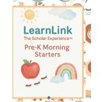 Pre-K Morning Starters: Daily Literacy, Math, and SEL Activities for Kindergarten Readiness: A LearnLink: The Scholar Experience™ Workbook for Early ... Scholar Experience™ Morning Starters, Band 1)