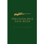 PRECISION RIFLE DATA BOOK: Shooter's journal for DOPE, Ballistics, Zero data, Distance range cards, Tactical Rifle and Sniper Marksmanship | 6x9 inches, 110 pages | Blank range templates