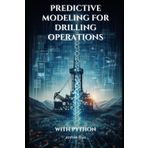 Predictive Modeling for Drilling Operations