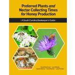 Preferred Plants and Nectar Collecting Times for Honey Production: A South Carolina Beekeeper's Guide