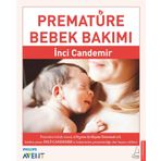 Prematüre Bebek Bakımı - İnci Candemir
