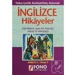 Prens ve Arkadaşı - İng/Türkçe Hikaye- Derece 3-B Fono Yayınları
