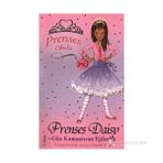 PRENSES OKULU 3 -PRENSES DAISY VE GÖZ KAMAŞTIRAN EJDERHA - VIVIAN FRENCH