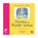 Prenses Ve Bezelye Tanesi – Bir Varmış Bir Muş