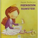 Prensesin Hamsteri - Aleix Cabrera