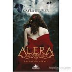 Prensesin Mirası 1 Alera - Cayla Kluver