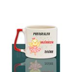 Prensesler Bu Ayda Doğar Baskılı Arkadaş, Sevgiliye Doğum Günü Hediyelik Kırmızı Kulplu Kupa Bardak, QBLK5409-6