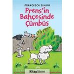 Prens'in Bahçesinde Cümbüş - Francesca Simon