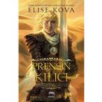 Prensin Kılıcı - Ciltli - Elise Kova