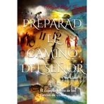 Preparad El Camino del Señor: El Cumplimiento de las Fiestas de Otoño