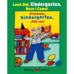 Preparate, Kindergarten! Alla Voy!/Look Out Kindergarten, Here I Come!
