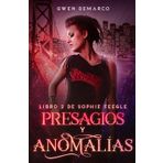 Presagios y Anomalías: Sophie Feegle (Sophie Feegle (Edición española), Band 2)
