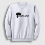 Presmono Beyaz Series Sherlock Holmes Unisex Sweatshirt