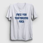 Presmono Fyou Shameless Beyaz Unisex T-Shirt