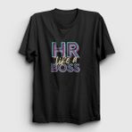 Presmono Hr Like A Boss İnsan Kaynakları Siyah Unisex T-Shirt