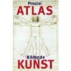 Prestel Atlas Bildende Kunst