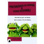 PRETENDENTI DI MERDA e come schivarli - diario -: Perchè un po' va bene, ma a tutto c'è un limite