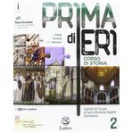 Prima di ieri. Per le Scuole superiori. Con e-book. Con espansione online. Con 3 libri: Atlante-Tavole-Mi preparo per l’interrogazione. Dall'età di Cesara al Sacro romano impero germanico (Vol. 2)