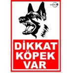 Prime Dikkat Köpek Var Pvc Uyarı Levhası - Option-1